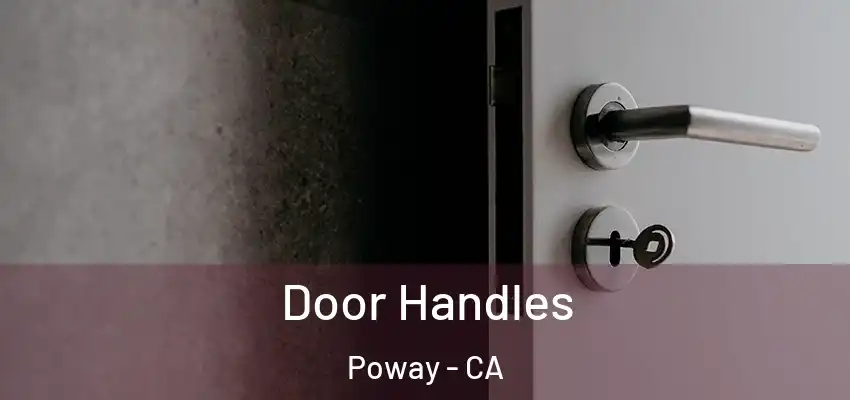  Door Handles Poway - CA