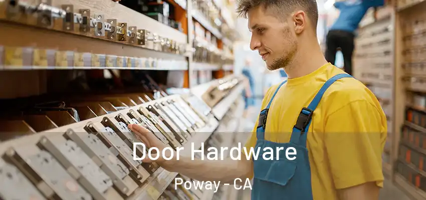  Door Hardware Poway - CA