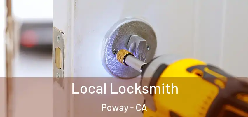 Local Locksmith Poway - CA
