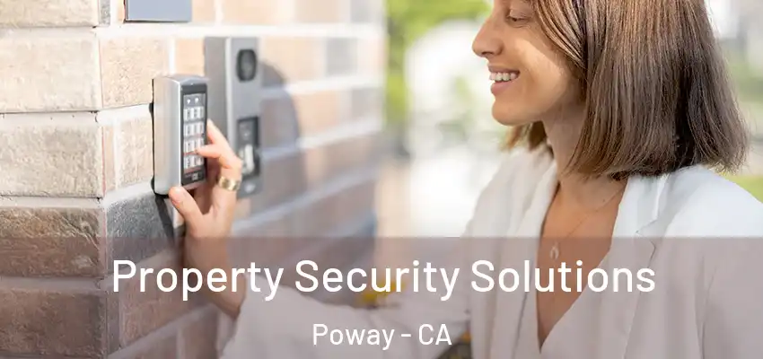  Property Security Solutions Poway - CA